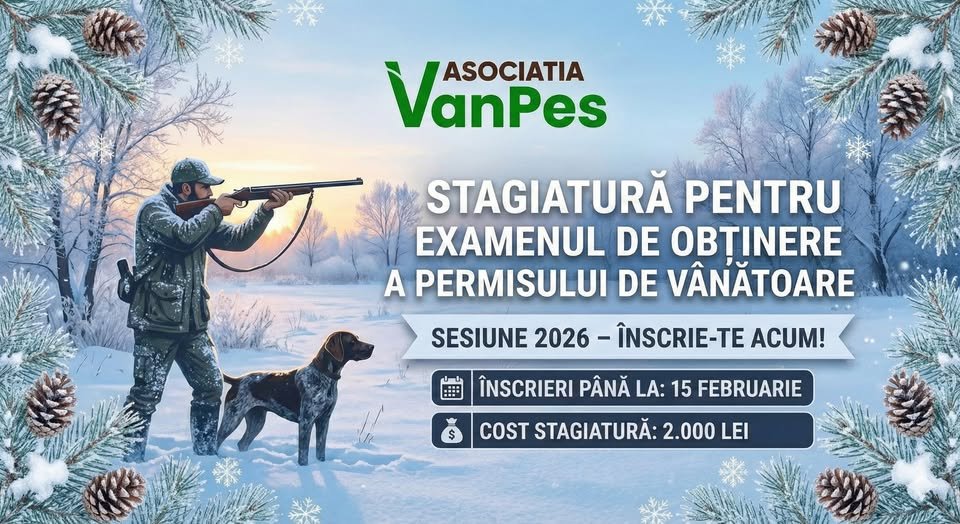 Start înscrieri Stagiatură obținere Permis de Vânătoare 2026!